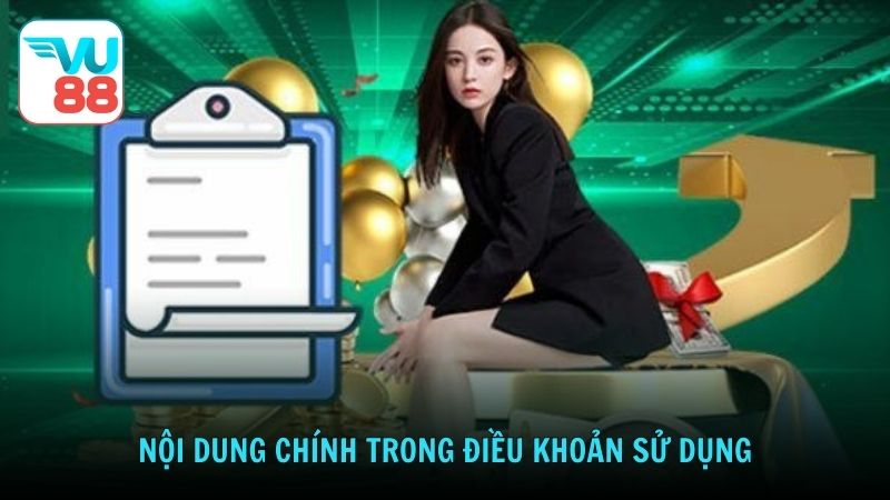 Nội dung chính trong điều khoản sử dụng