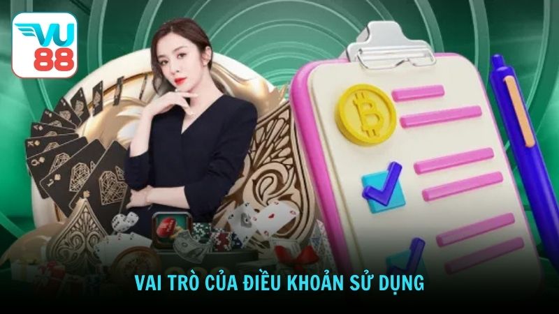 Vai trò của điều khoản sử dụng